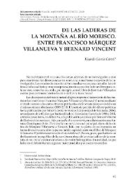 De las laderas de la montaña al río morisco. Entre Francisco Márquez Villanueva y Bernard Vincent / Ricardo García Cárcel | Biblioteca Virtual Miguel de Cervantes