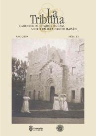 La Tribuna : Cadernos de Estudos da Casa-Museo Emilia Pardo Bazán. Núm. 13, Año 2019 | Biblioteca Virtual Miguel de Cervantes