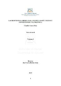 Las respuestas americanas a Manuel Martí: textos y contextos de una polémica / Claudia Comes Peña ; director José Carlos Rovira | Biblioteca Virtual Miguel de Cervantes